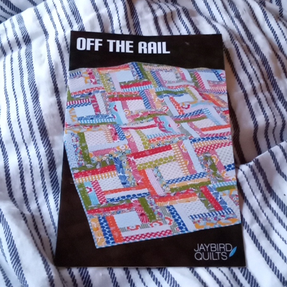 Off the rail quilt pattern. New pattern.